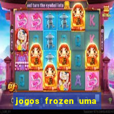 jogos frozen uma aventura congelante problema em dobro